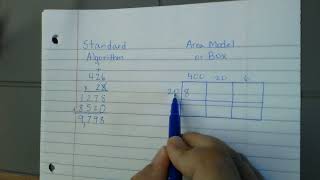 Standard Algorithm vs. Area Model/Box Multiplication