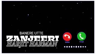 Harjit Harman Banere Utte Ringtone Album Zanjeeri Punjabi Song Ringtone