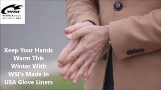 Keep Your Hands Warm During This Winter - Made In USA Glove Liners By WSI Sports (For Men And Women)