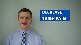 Decrease Thigh Pain After Knee Replacement