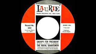 1968 Royal Guardsmen - Snoopy For President (initial release version with intro)