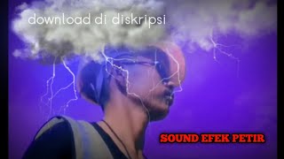 Sound efek petir download gratis