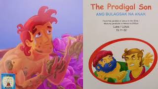 THE PRODIGAL SON | BIBLE STORIES | KIDS STORIES PH | TAGALOG