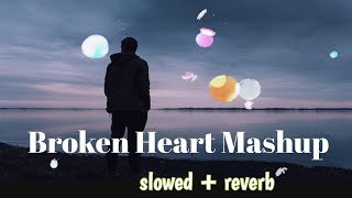 The Broken Heart Mashup 2023