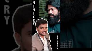 Kannada Mimicry Yash |  MIMICRY DILEEP