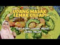 Udang masak lemak cili api bersama peria dan telur | Tips kuah lemak pekat