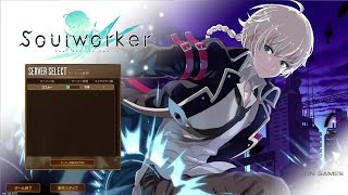 [アクション]Soulworker 実況プレイ Part2