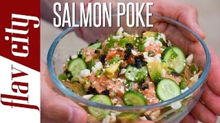 Salmon Poke Recipe - How To Make Salmon Poke - FlavCity w/ Bobby