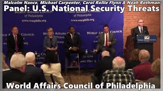 U.S. National Security Today // World Affairs Council of Philadelphia Panel w/ MSNBC's Malcolm Nance