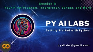 1. Getting Started with Python: Your First Program, Interpreter, Syntax, and More Beginner's Guide