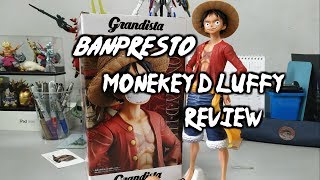 Banpresto Grandista Luffy Review [ No Commentary ]