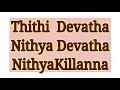 16 thithi devatha nithya klinna.