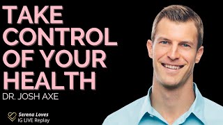 The Most Powerful Natural Medicine In History | Take Control Of Your Health with Dr. Josh Axe