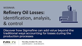 Refinery Oil Losses: identification, analysis, & control