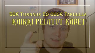 50€ pokeriturnaus 50 000€ takuulla late regin loppumisesta lähtien!