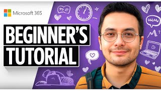 Microsoft 365 Tutorial For Beginners - 2025 (Step by Step + Tips & Tricks)