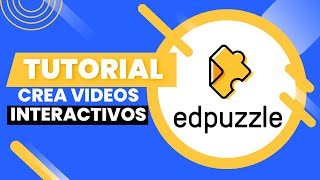 🟠 ¿Cómo crear videos interactivos? 🚀 Tutorial EdPuzzle Español 2023 |✅ Clases Divertidas PASO A PASO