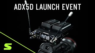 Axient Digital ADX5D Launch Event