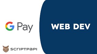 Google Pay Web Integration in ReactJS – Full Walkthrough with Cybersource