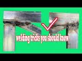 Welding tricks for new welders should to know , how to welding for beginners