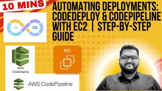 Automating Deployments: CodeDeploy & CodePipeline with EC2 | Step-by-Step Guide