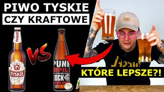 PIWO KRAFTOWE ZA 20 ZŁ CZY TYSKIE ZA 3 ZŁ - CO WARTO KUPIĆ?!