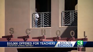 Stockton Unified School District offering big signing bonuses for new teachers