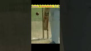 Umpires के Wrong Decisions - Part 2 😳