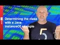 Determining class with a Java instanceOf example - 032