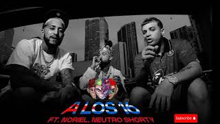 Ovi,Noriel,Neutro Shorty-  A Los  16