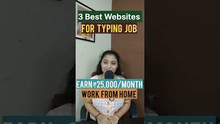 3 Best Websites For Typing Job. Work From Home Job 2023. Earn Money Online. Remote Work. #shorts