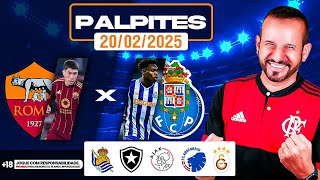 PALPITES DE FUTEBOL QUINTA 20 02 2025 ✅✅✅