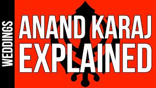 Anand Karaj Explained in 4 mins in English [Sikh Wedding Ceremony Guide]