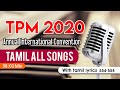 TPM TAMIL Songs 2020 | International Convention Songs | With TAMIL LYRICS | samuel sam