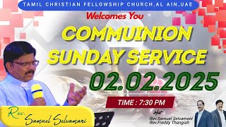 🔴🅻🅸🆅🅴 | TCFC AL AIN | COMMUNION SUNDAY SERVICE | 02.02.2025 | Word-Rev.SAMUEL SELVAMANI|