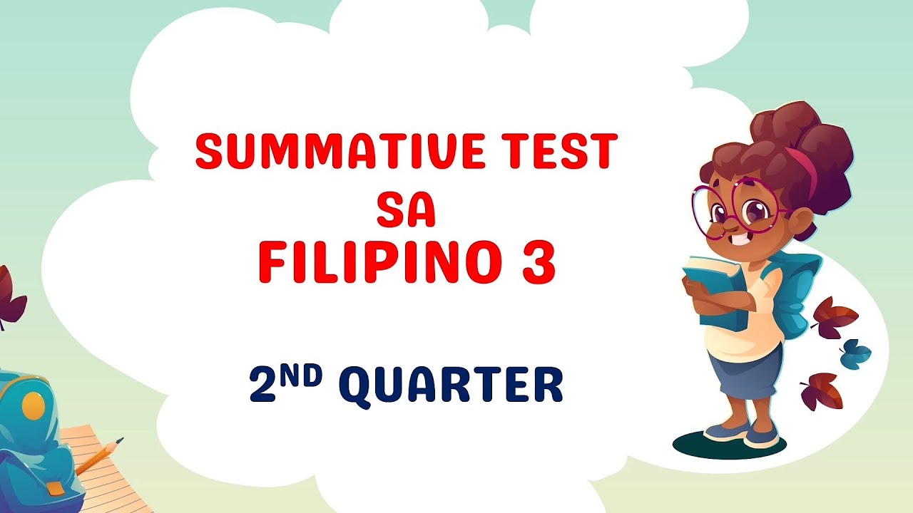 Grade 4 Filipino Summative Test 2nd
