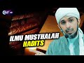 ILMU MUSTHALAH HADITS ? | Habib Ali Zaenal Abidin Al Hamid