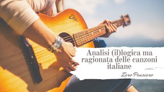 analisi (il)logica ma ragionata delle canzoni italiane