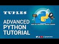 Advanced Python course all you need to know in Python Tuples 2022