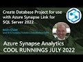 Kevin Chant : Create Database Project for use with Azure Synapse Link for SQL Server 2022