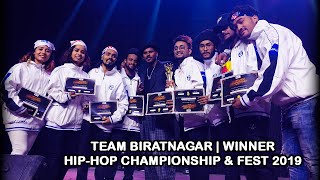 Winner (1st Place) | Team Biratnagar | HIP-HOP CHAMPONSHIP & FEST 2019 | Kathmandu
