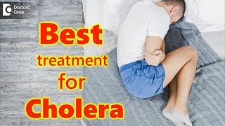 Treatment for cholera | Cholera Prevention Steps - Dr. Ashoojit Kaur Anand|Doctors' Circle