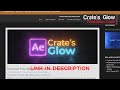 CRATE’S GLOW 🔥 AE PLUGINS 🔥 INSTALLER 🔥 BEST PLUGINS 🔥 2022
