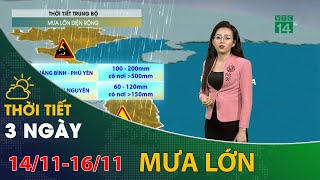 Thời tiết 3 ngày tới (14/11 đến 16/11): Trung Bộ mưa lớn diện rộng | VTC14