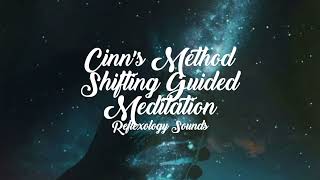 Cinn's Method Shifting Guided Meditation 🌌 + Shifting Subliminal + 111