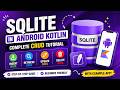 ☢️ ANDROID - ☢️ SQLite ~~ ADD, GET, UPDATE, DELETE DATA FROM DATABASE || ☢️ TUTORIAL IN KOTLIN
