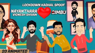 Lockdown kadhal | nayanthara | simbu | vignesh shivan | vanitha | Animation | Show Hall