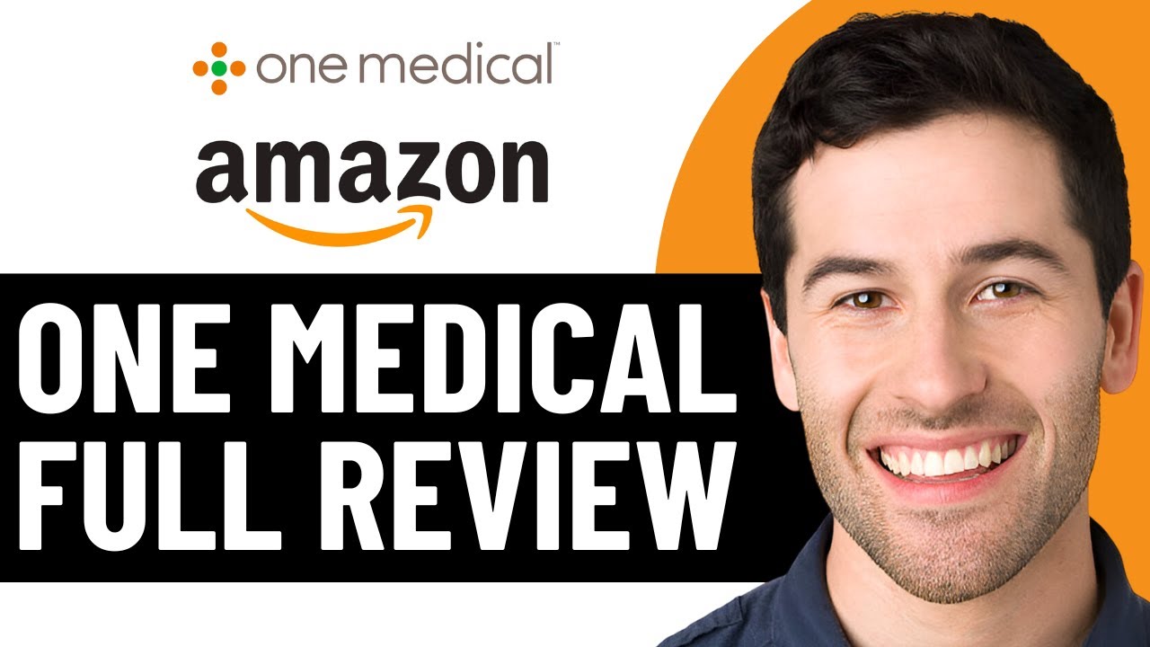 Amazon One Medical App Full Pros Cons Review Amazon Medical Care