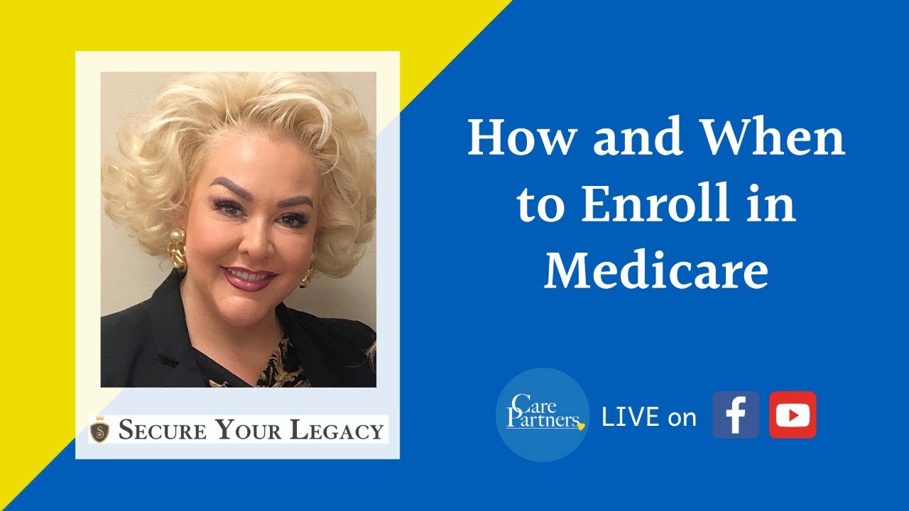 How And When To Enroll In Medicare - YouTube