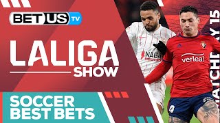 LaLiga Picks Matchday 15 | LaLiga Odds, Soccer Predictions & Free Tips